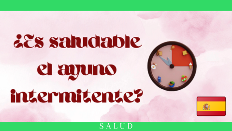 ayuno intermitente, es saludable