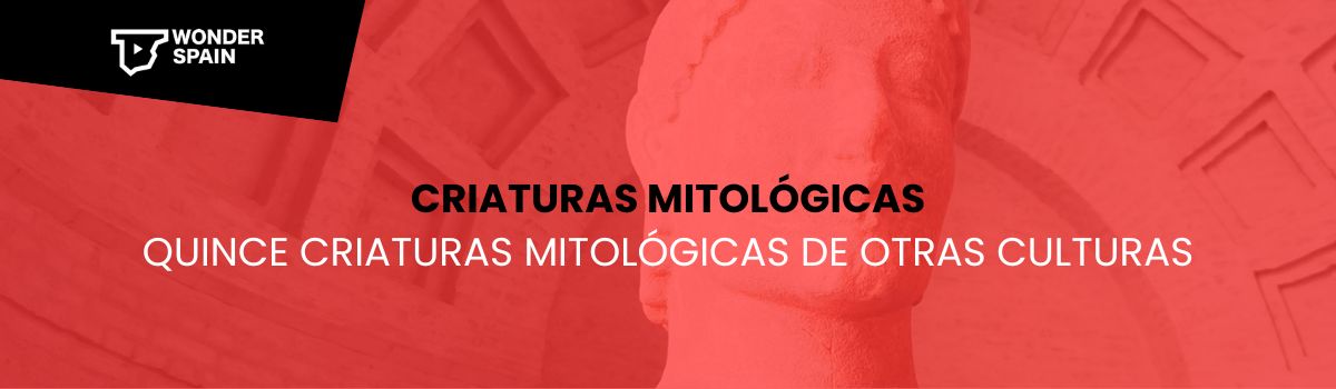 Siete criaturas mitológicas de España