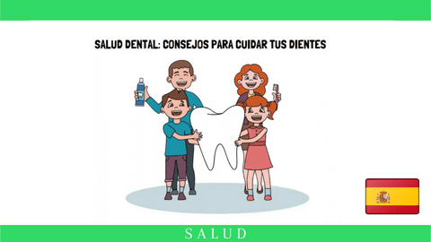 Consejos Para Cuidar Tu salud dental